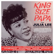 Title: King Size Papa: The Julia Lee Collection 1927-1952, Artist: Julia Lee