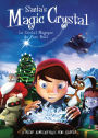 Santa's Magic Crystal [French]