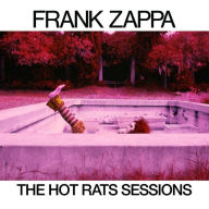 Title: The The Hot Rats Sessions, Artist: Frank Zappa