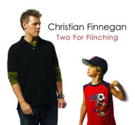 Title: Two for Flinching, Artist: Christian Finnegan