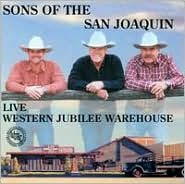 Title: Live at Western Jubilee Warehouse, Artist: Sons of the San Joaquin