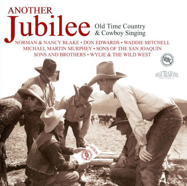 Another Jubilee: Old Time Country & Cowboy Singing