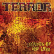 Title: Lowest of the Low, Artist: Terror