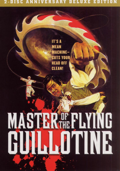 Master of the Flying Guillotine [2 Disc Anniversary Deluxe Edition]