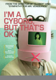 Title: I'm a Cyborg, But That's OK