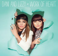 Title: Work of Heart, Artist: Dani & Lizzy