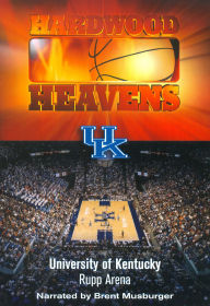 Title: Hardwood Classics: University of Kentucky - Rupp Arena