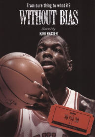 Title: ESPN Films 30 for 30: Without Bias