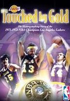Title: NBA Touched by Gold: The History-making Story of the 1971-1972 NBA Champion Los Angeles Lakers