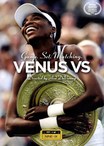 ESPN Nine for IX: Venus Vs.