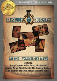 Title: Country's Family Reunion: Grassroots To Bluegrass - Day One - Volumes One & Two, Author: 