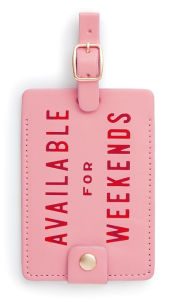 Title: Getaway Luggage Tag Available For Weekends