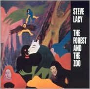 Title: The Forest and the Zoo, Artist: Steve Lacy