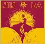 The Heliocentric Worlds of Sun Ra, Vol. 1