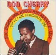 Title: Live at Cafe Montmartre 1966, Vol. 2, Artist: Don Cherry