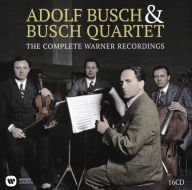 Title: Adolf Busch & Busch Quartet: The Complete Warner Recordings, Artist: Adolf Busch