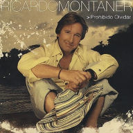 Title: Prohibido Olvidar, Artist: Ricardo Montaner
