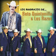 Title: Los Madrazos de los Razos y Beto Quintanilla, Artist: Los Razos