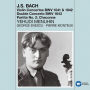 J.S. Bach: Violin Concertos BWV 1041 & 1042; Double Concerto BWV 1043; Partita No. 2 - Chaconne