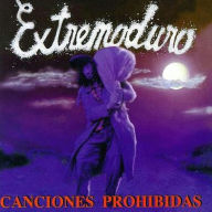 Title: Canciones Prohibidas, Artist: Extremoduro