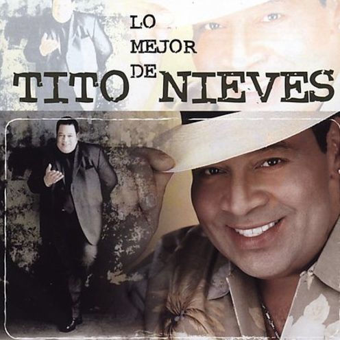 Lo Mejor de Tito Nieves