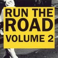 Run the Road, Vol. 2