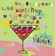 Title: Un Blodymary, Artist: Las Ketchup