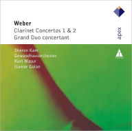 Title: Weber: Clarinet Concerto 1 & 2; Grand Duo Concertant, Artist: Von Weber / Kam / Golan / Gewandhausorch / Masur