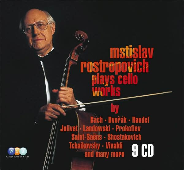 Mstislav Rostropovich Plays Cello Works