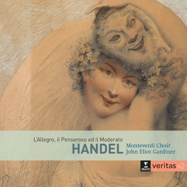 George Frideric Handel: L'Allegro, Il Penseroso ed Il Moderato