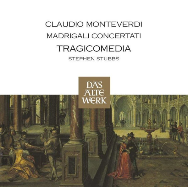 Monteverdi: Madrigali Concertati