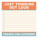Alternative view 2 of Thinking Out Loud Large Sticky Notes