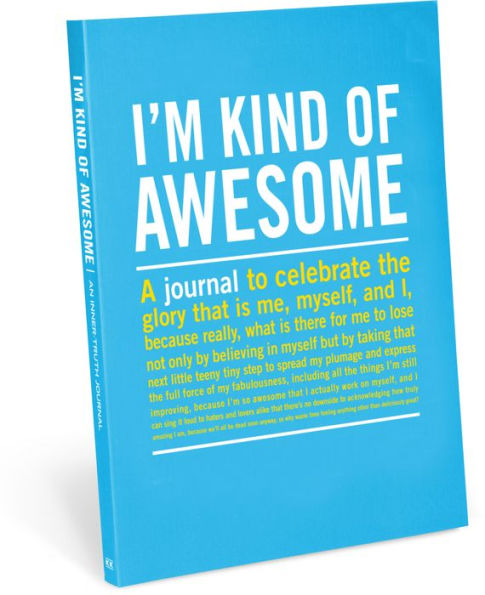 I'm Kind of Awesome: An Inner-Truth Journal 7