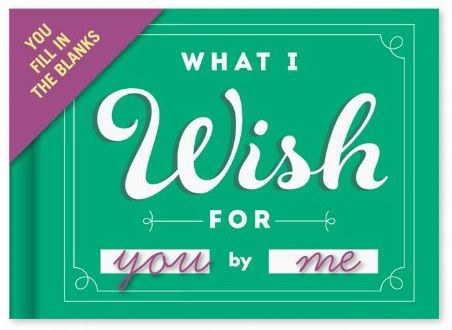 What I Wish For You Little Gift Book