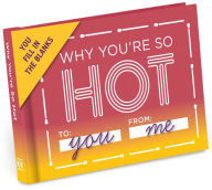 Title: Why You're So Hot, Author: Knock Knock