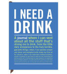 Alternative view 2 of I Need A Drink Inner-Truth Journal