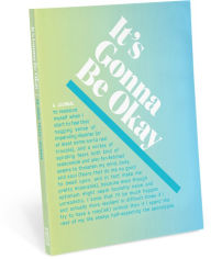 Title: It's Gonna Be Okay Inner-Truth Journal (Ombre Edition)