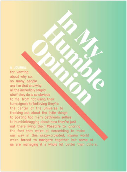 In My Humble Opinion Inner-Truth Journal (Ombre Version)
