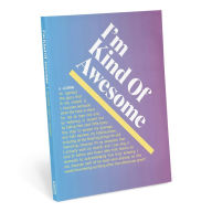 Title: I'm Kind of Awesome Inner-Truth Journal (Ombre Version)