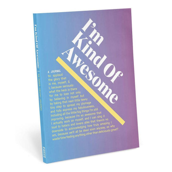 I'm Kind of Awesome Inner-Truth Journal (Ombre Version)