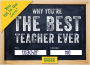 Alternative view 5 of Why You're the Best Teacher Ever Fill in the Love Gift Book