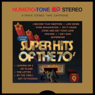 Title: Super Hits of the '70s [Numero], Artist: Super Hits Of The 70S / Various Artists (Colv)