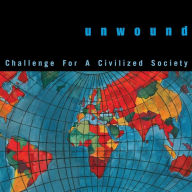 Title: Challenge for a Civilized Society, Artist: Unwound