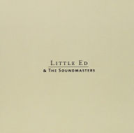 Title: Lil Ed & the Sound Masters, Artist: Lil Ed & the Sound Masters