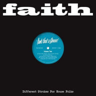 Title: Faith Presents Ain't That a Groove, Vol. 2, Artist: Faith Presents Ain't That A Groove Vol. 2 / Var