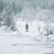 Title: Winter & the Wolves, Artist: Grieves