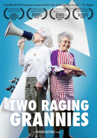 Title: Two Raging Grannies