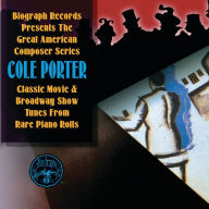 Title: Great American Composer Series: Classic Movie and Broadway Show Tunes, Artist: Cole Porter