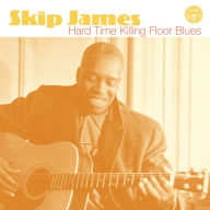 Title: Hard Time Killing Floor Blues, Artist: Skip James