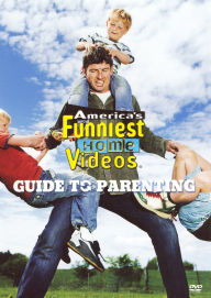 America's Funniest Home Videos: Guide to Parenting